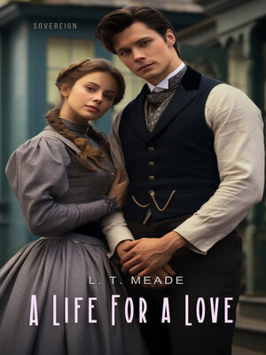 cover image of A Life For a Love